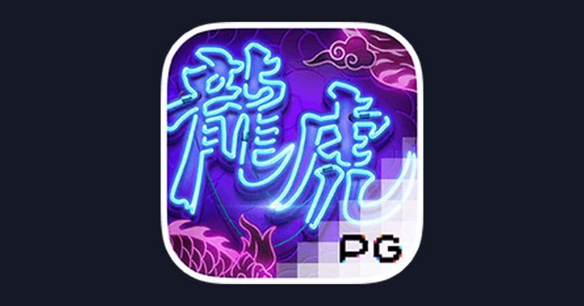 Raih Slot Maxwin dengan Dragon Tiger Luck dari PG Soft
