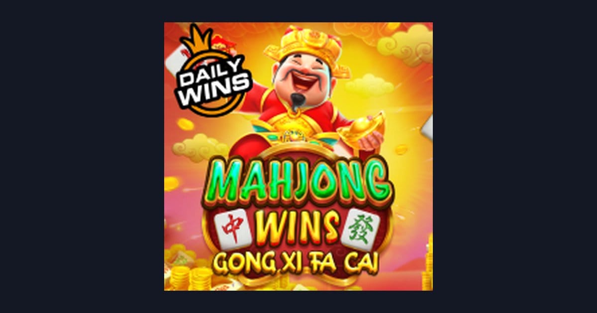 Mahjong Wins Gong Xi Fa Cai, Slot Maxwin dengan Modal Mini dan Cuan Maksimal