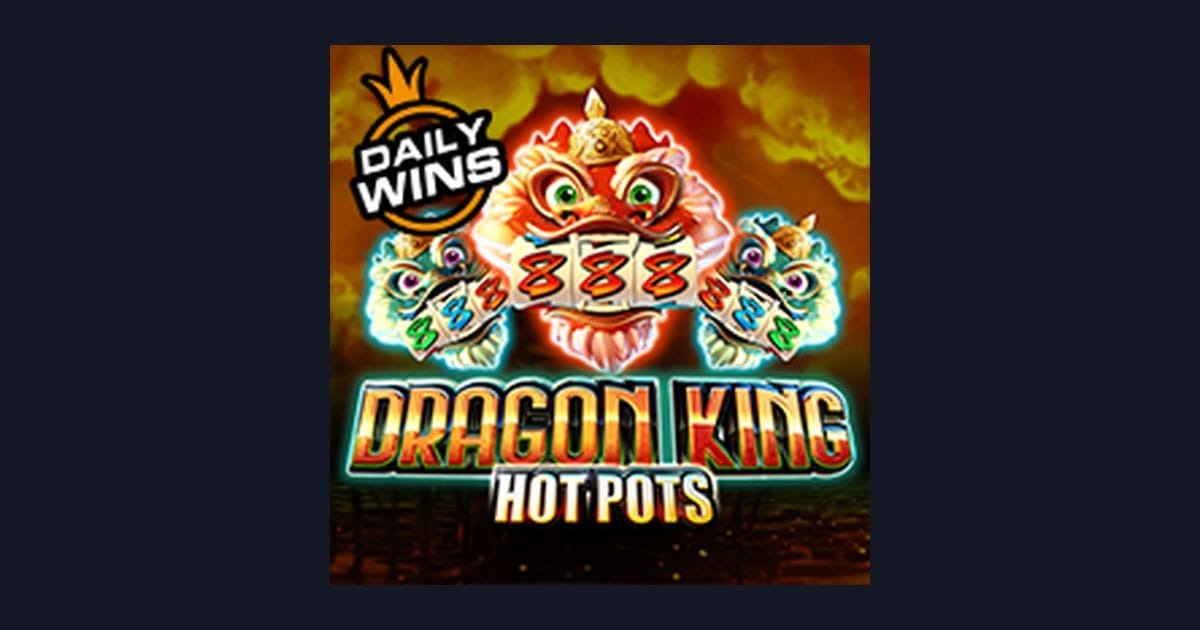 Rasakan Sensasi Jam Gacor Terbaru di Slot Dragon King Hot Pots