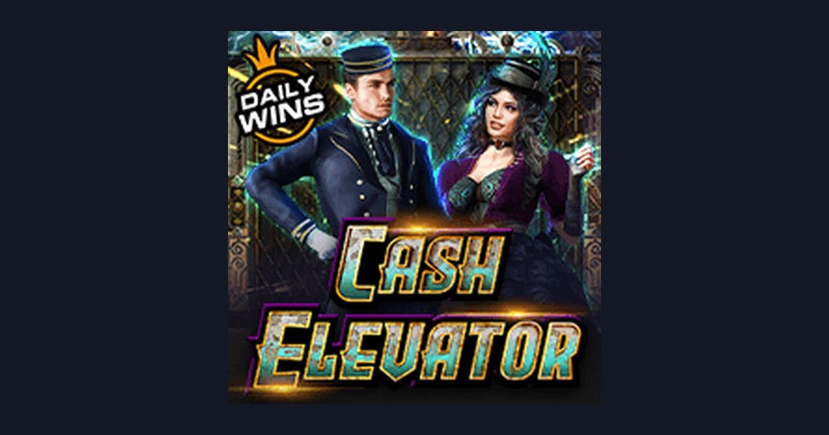 Cash Elevator, Slot Gacor Gampang Menang untuk Modal Receh